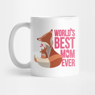 World's Best Mom Ever Gift T-shirt Mug